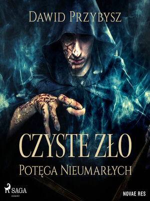 cover image of Czyste Zło--Potęga Nieumarłych